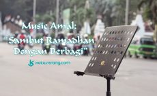 Musik Amal “Sambut Ramadhan Dengan Berbagi”